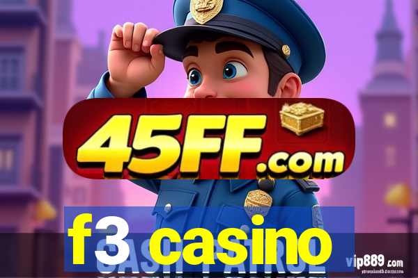 f3 casino